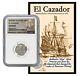 1772 1783 Mexico El Cazador 1 Real Silver Shipwreck Coin NGC 1R Genuine & Card