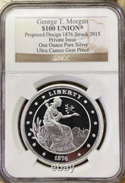 1876(2015) Smithsonian Pattern Silver $100 Union Ngc Gem-proof Ultra-cameo