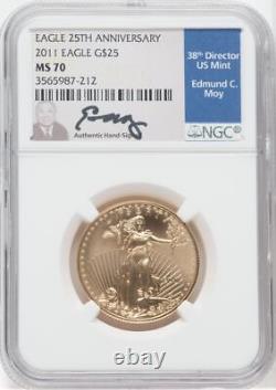 2011 $25 Gold Eagle 25th Anniversary Eagle NGC MS70 Ed Moy Signed