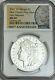 2021 $1 O MORGAN SILVER DOLLAR NGC MS69 EARLY RELEASE 100th ANNIVERSARY With BOX
