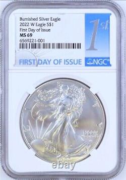 2022 w burnished silver eagle, ngc ms69 first day of issue, 1st day, in hand