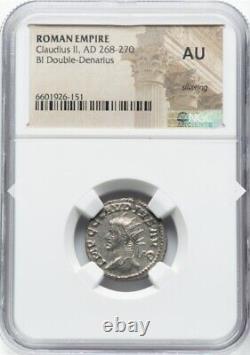 NGC AU Claudius II 268-270 AD, Roman Empire Caesar Rome, Bi Double Denarius Coin