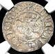 NGC XF KING EDWARD I LONGSHANKS 1279-1307, ENGLAND Braveheart Silver Penny Coin