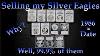 Silver Eagles Why Am I Selling All These And Other Misc Coins Coin Bucket List